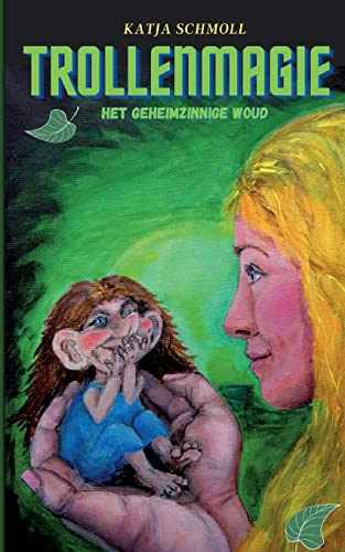 Trollenmagie: Het geheimzinnige woud