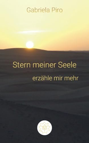 Stern meiner Seele: erzähle mir mehr