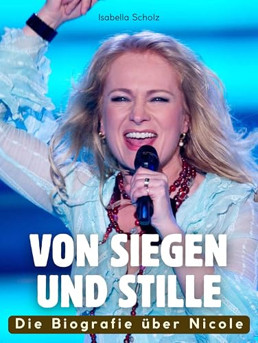Die Biografie über Nicole: Von Siegen und Stille. Komplett in Farbe