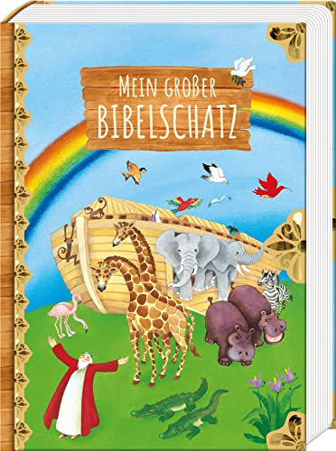 Mein großer Bibelschatz. Von der Schöpfung der Welt bis zu den Jesusgeschichten: Kinder ab 2 entdecken die Bibel. Ein buntes Vorlesebuch mit Bilderrätseln und Suchaufgaben.