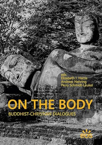 On the Body - Buddhist-Christian Dialogues