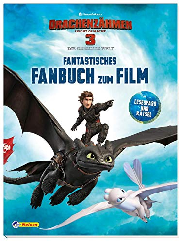 DreamWorks Dragons: Drachenzähmen leicht gemacht 3: Fantastisches Fanbuch: zum Film