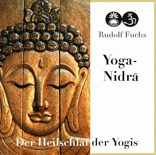 Yoga-Nidra: Der Heilschlaf der Yogis