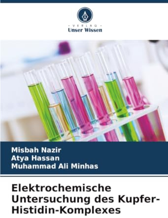 Elektrochemische Untersuchung des Kupfer-Histidin-Komplexes