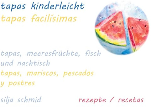 Tapas kinderleicht - Tapas facilísimas