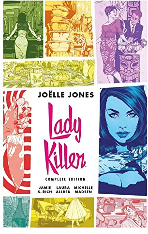 Lady Killer. Complete edition. Ediz. deluxe