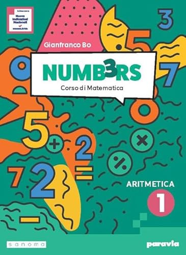 Numb3rs. Edizione tematica. Con Informatica e Educazione finanziaria in digital. Corso di matematica. Per la Scuola media. Con Informatica e Educazione finanziaria. Con e-book (Vol. 1)
