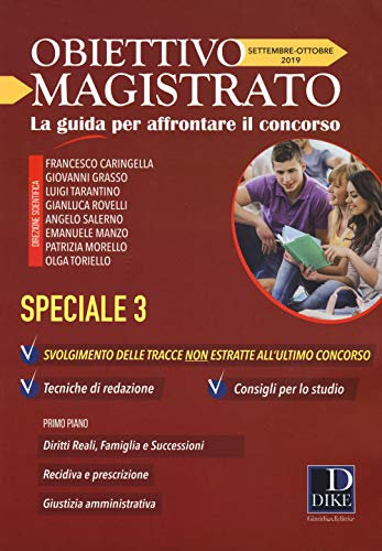 Obiettivo magistrato. La guida per affrontare il concorso. Settembre-Ottobre (2019) (Vol. 9)