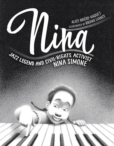 Nina: Jazz Legend and Civil-Rights Activist Nina Simone