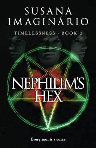 Nephilim's Hex: 3 (Timelessness)