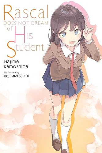 Rascal Does Not Dream, Vol. 12 (light novel): Volume 12 (Rascal Does Not Dream (Light Novel))