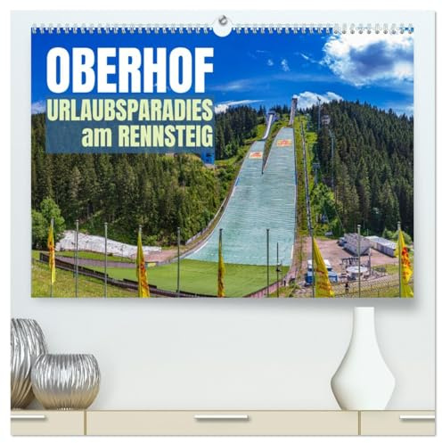 Oberhof - Urlaubsparadies am Rennsteig (hochwertiger Premium Wandkalender 2026 DIN A2 quer), Kunstdruck in Hochglanz