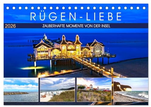 RÜGEN-LIEBE (Tischkalender 2026 DIN A5 quer), CALVENDO Monatskalender: Die schönsten Inselblicke in stimmungsvollem Licht (CALVENDO Orte)