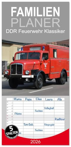 Familienplaner 2026 - DDR Feuerwehr Klassiker mit 5 Spalten (Wandkalender, 21 cm x 45 cm), CALVENDO