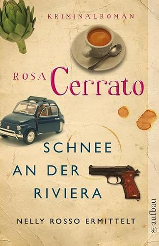 Schnee an der Riviera: Kriminalroman (Nelly Rosso ermittelt, Band 1)