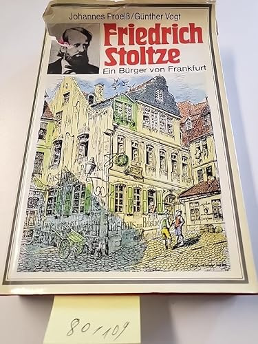 Friedrich Stoltze: Ein Bürger aus Frankfurt