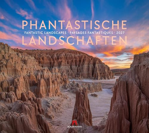 Phantastische Landschaften Kalender 2027 | Bildgewaltiger Natur-Kalender im großen Querformat (54x48 cm) | Beeindruckende Landschaften aus aller Welt