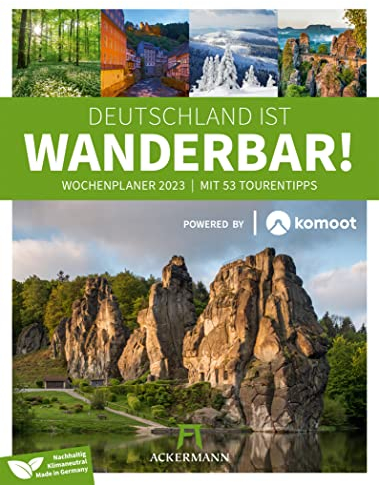 Deutschland ist wanderbar - Komoot-Wochenplaner Kalender 2023, Wandkalender im Hochformat (25x33 cm) - Reise-Wochenkalender mit Wanderrouten