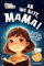 Ab ins Bett, Mama! - Die besten Gute-Nacht-Geschichten für deine Mama: Das Erstlesebuch mit dem Lesenlernen Spaß macht. Das ideale Geschenk für Erstleser und Mamas (Lesedrache)