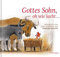 Gottes Sohn, oh wie lacht …: Weihnachtliche Bibel-Cartoons von Gerhard Mester
