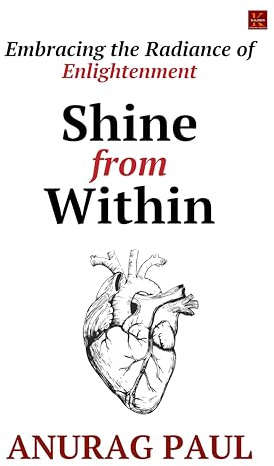 Shine from Within: Embracing the Radiance of Enlightenment