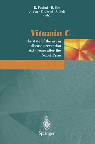 Vitamin C: The State of the Art in Disease Prevention Sixty Years after the Nobel Prize