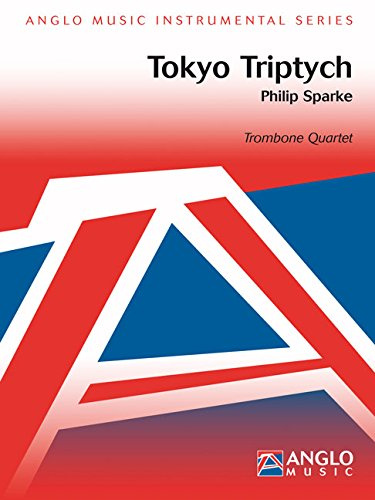 Tokyo Triptych: For Trombone Quartet