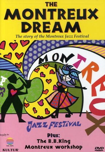 The Montreux Dream - The Story of the Montreux Jazz Festival / B.B. King Montreux Workshop