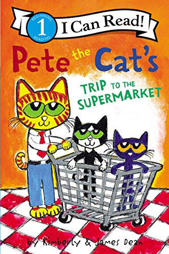 Pete the Cat's Trip to the Supermarket: Join Pete and his brother Bob as they help Dad recall a lost grocery list―a Level 1 I Can Read adventure for early readers. (I Can Read Level 1)
