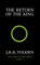 The Return of the King: J.R.R. Tolkien (The Lord of the Rings, Band 3)