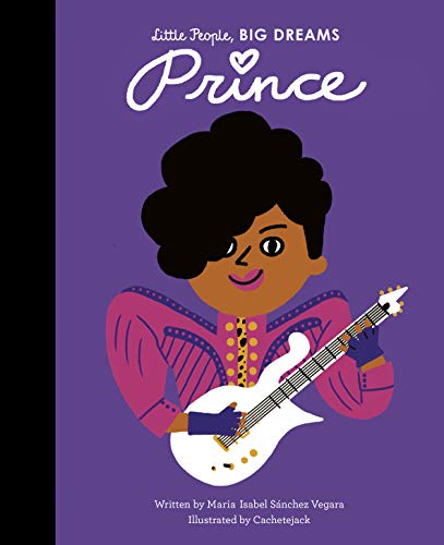 Prince (Little People, BIG DREAMS, Band 54)