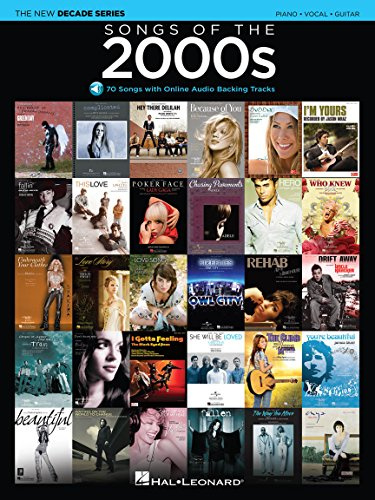 The New Decade Series: Songs Of The 2000s: Piano / Vocal / Guitar