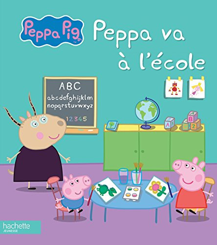 Peppa Pig: Peppa va a l'ecole