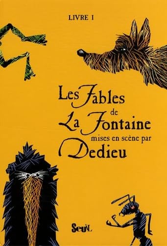 Les Fables de La Fontaine, Tome 1 :