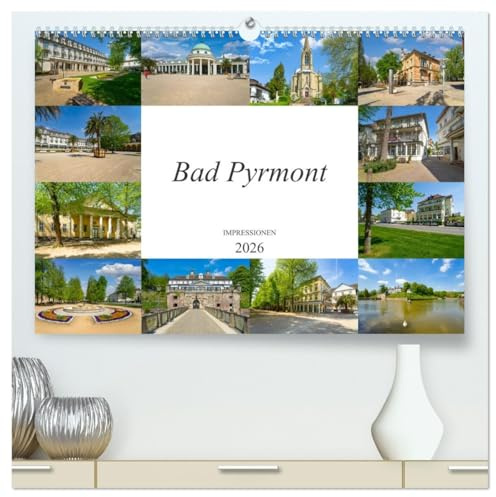 Bad Pyrmont Impressionen (hochwertiger Premium Wandkalender 2026 DIN A2 quer), Kunstdruck in Hochglanz: Traumhafte Bilder der Kurstadt Bad Pyrmont (CALVENDO Orte)
