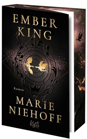 Ember King: Band 3 der Spiegel-Bestseller-Trilogie – mit exklusivem Farbschnitt nur in der ersten Auflage (Die Dragonbound-Trilogie, Band 3)