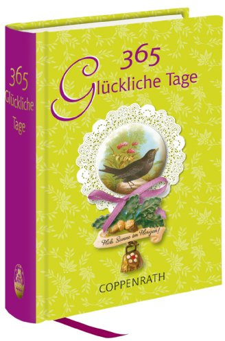 365 Glückliche Tage (Immerwährender Kalender)