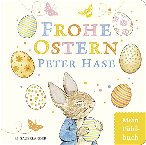 Frohe Ostern, Peter Hase: Mein Osterfühlbuch