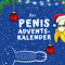 Der Penis-Adventskalender: mit faszinierenden Fakten und Bildern bis Weihnachten