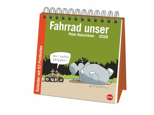 Peter Butschkow: Fahrrad unser Premium-Postkartenkalender 2026: Kleiner Kalender zum Aufstellen mit wöchentlichem Cartoon als Postkarte zum Sammeln und Verschicken. (Postkartenkalender Heye)