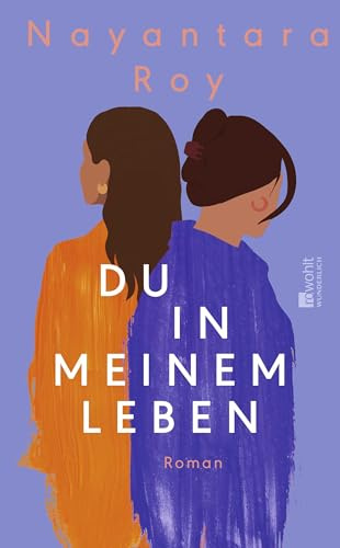 Du in meinem Leben: Ein gefühlvoller Schwesternroman über Liebe, Verrat und Verzeihen