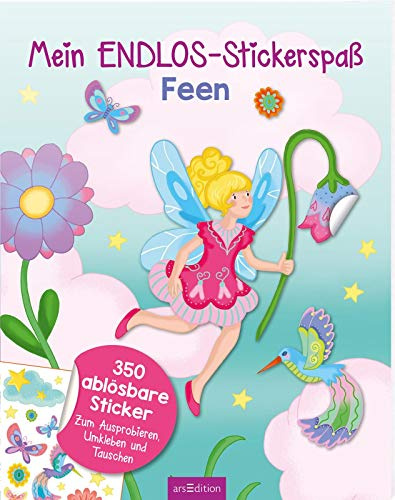 Mein Endlos-Stickerspaß Feen: Über 350 ablösbare Sticker