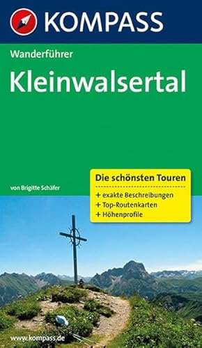 Kleinwalsertal: Wanderführer mit Tourenkarten und Höhenprofilen (KOMPASS Wanderführer, Band 5611)