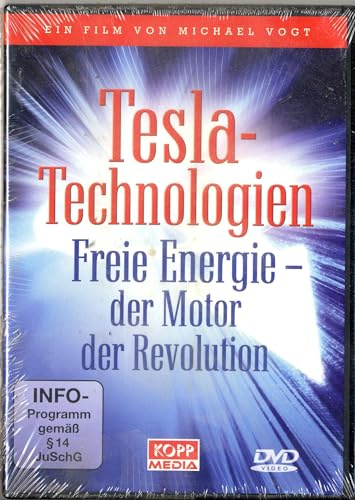 Tesla-Technologien - Freie Energie - der Motor der Revolution