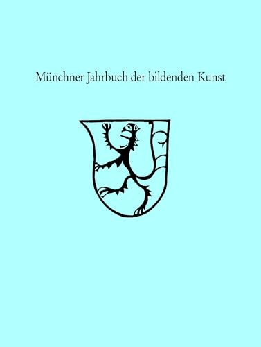 Münchner Jahrbuch der bildenden Kunst 2024