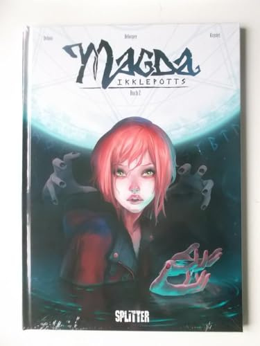 Magda Ikklepotts. Band 2: Buch 2