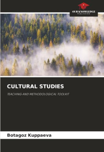 CULTURAL STUDIES: TEACHING AND METHODOLOGICAL TOOLKIT