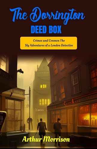 The Dorrington Deed-Box