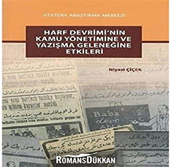 Harf Devriminin Kamu Yönetimine ve Yazisma Gelenegine Etkileri