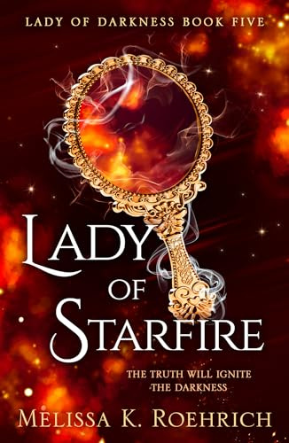 Lady of Starfire: The spellbinding epic dark fantasy spicy BookTok sensation for 2025 (Lady of Darkness)